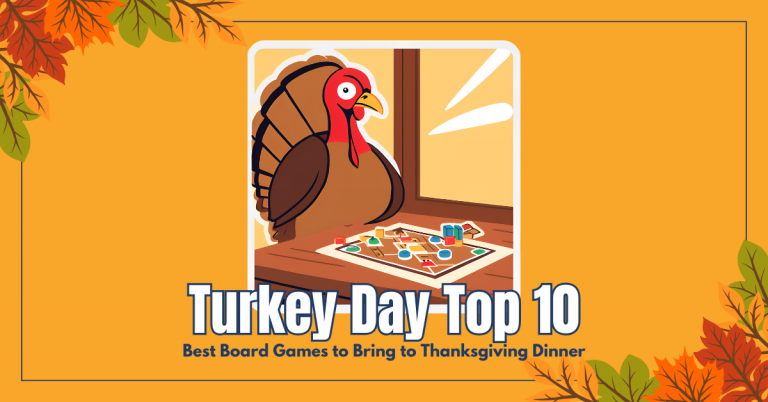 Read more about the article 10 Board Games to Bring to Thanksgiving